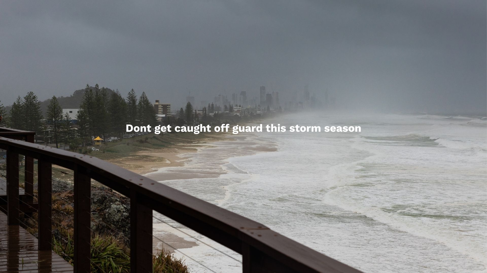 Be disaster prepared